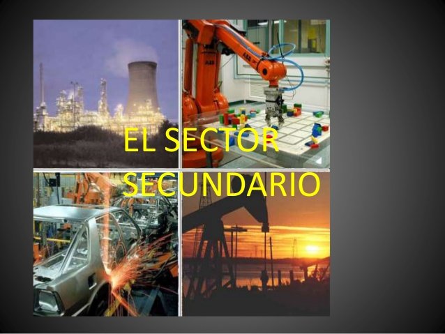El Sector Secundario